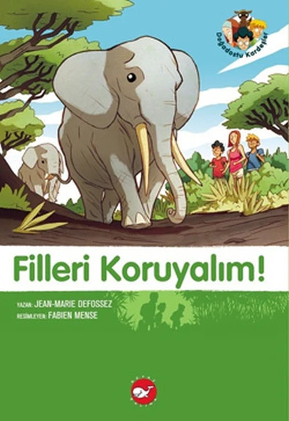 Filleri Koruyalım Doğadostu Kardeşler/Jean Marie