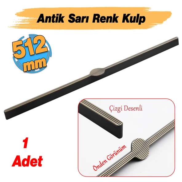Saral Çizgili Antik Sarı Metal Kulp 512 mm 51.2 cm Mobilya Çekmece Mutfak Dolabı Dolap Kapak Kulplar - Resim 2