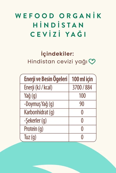 WEFOOD ORGANİK HİNDİSTAN CEVİZİ YAĞI 150 ML (SOĞUK SIKIM) - 7