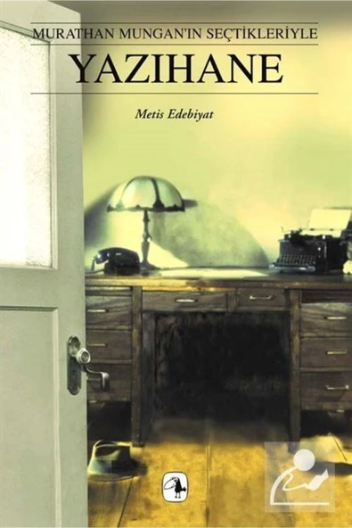 Yazıhane (M.Munganın Seçkileriyle) Metis Yay. ürün görseli 1