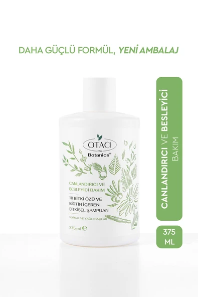 OTACI BOTANİCS CANLANDIRICI VE BESLEYİCİ BAKIM 10 BİTKİ ÖZÜ VE BİOTİN İÇEREN BİTKİSEL ŞAMPUAN 375 ML ürün görseli 1