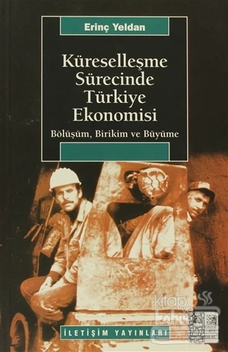 Küreselleşme Sürecinde Türkiye Ekonomisi ürün görseli