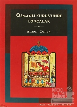 Osmanlı Kudüs'ünde Loncalar ürün görseli 1