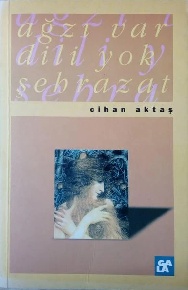 Ağzı Var, Dili Yok Şehrazat ürün görseli