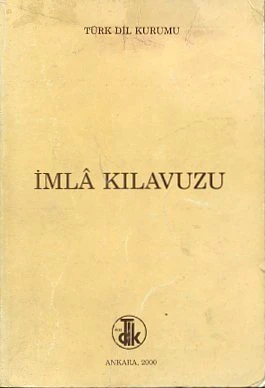 İmla Kılavuzu - 1