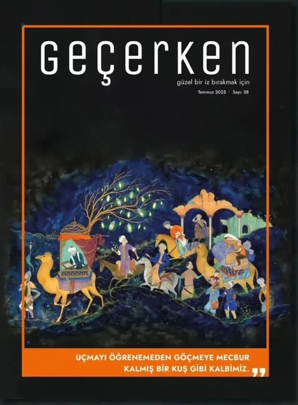 Geçerken Dergi 58.Sayı Temmuz 2025 ürün görseli