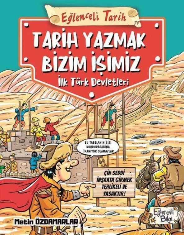 Eğlenceli Tarih: Tarih Yazmak Bizim İşimiz -  İlk Türk Devletleri