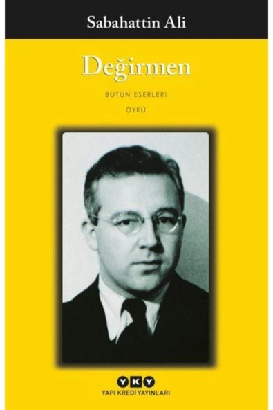 Değirmen - Bütün Yapıtları / Sabahattin Ali ürün görseli
