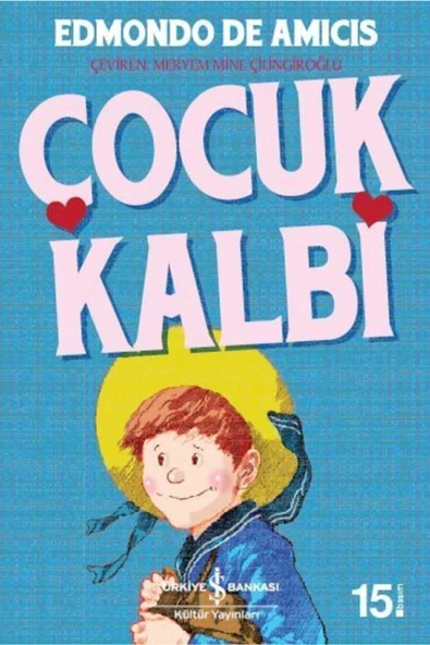 Çocuk Kalbi- Iş Çocuk Kütüphanesi ürün görseli