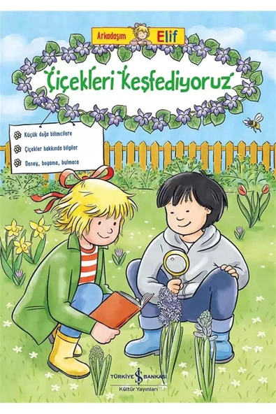 Arkadaşım Elif-çiçekleri Keşfediyoruz - 1