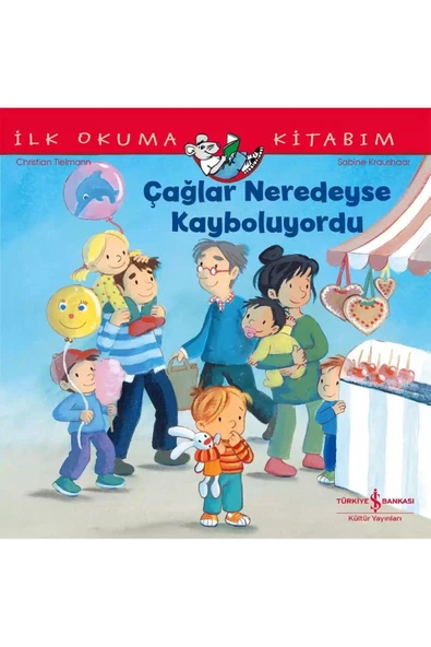Çağlar Neredeyse Kayboluyordu-ilk Okuma Kitabım ürün görseli