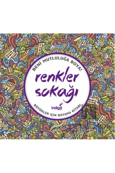 Renkler Sokağı : Büyükler Için Boyama Kitabı - Resim 2