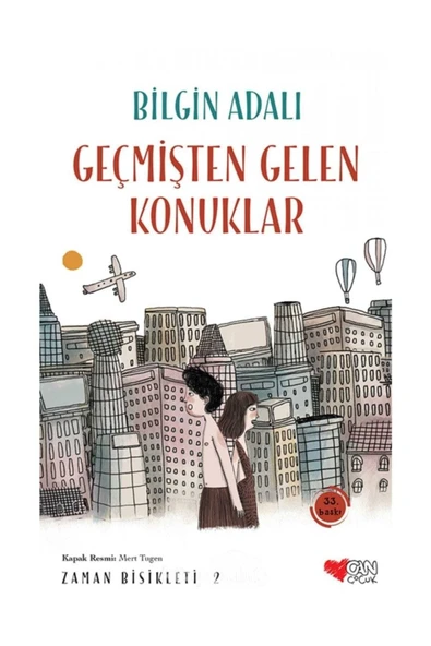 Zaman Bisikleti 2 - Geçmişten Gelen Konuklar - Bilgin Adalı ürün görseli