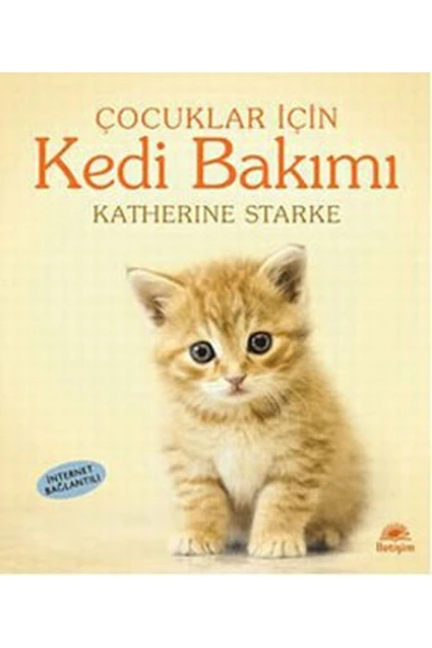 Çocuklar Için Kedi Bakımı - Iletişim Yayınları - Katherine Starke Kitabı ürün görseli