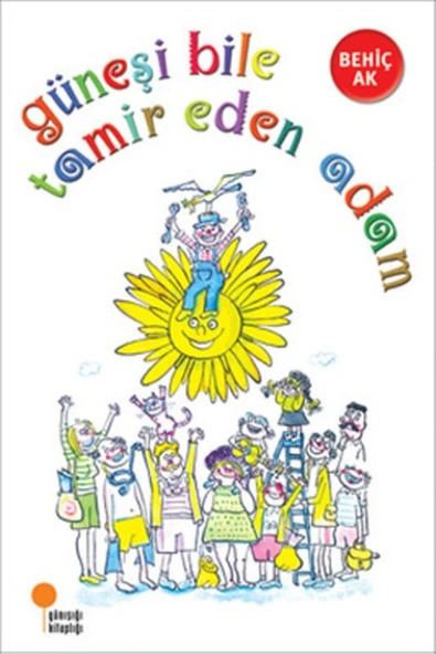 Güneşi Bile Tamir Eden Adam ürün görseli