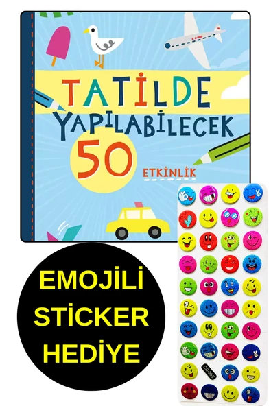 EMOJİLİ  STİCKER HEDİYE  - OKUL ÖNCESİ RESİMLİ KİTAPLAR - TATİLDE YAPILABİLECEK 50 ETKİNLİK ürün görseli