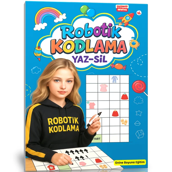 Robotik Kodlama YAZ-SİL Kitabı 4-10 Yaş (Üçüncü Seviye)