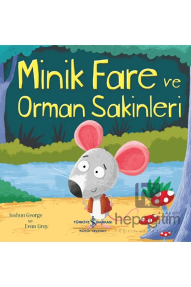 Minik Fare Ve Orman Sakinleri - 2