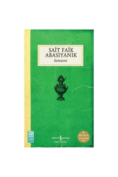 Semaver - K.kapak (modern T.e.k) Sait Faik Abasıyanık 9786254054914 ürün görseli