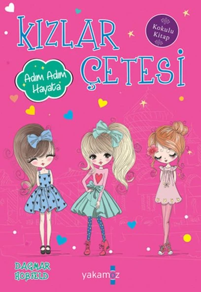 Kızlar Çetesi Adım Adım Hayata - Resim 2