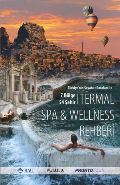 Türkiye'nin Seyahat Rotaları ile Termal SPA - Wellness Rehberi ürün görseli 1