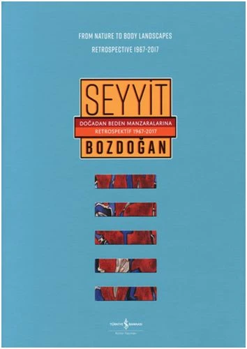 Doğadan Beden Manzaralarına Retrospektif 1967-2017 - 1