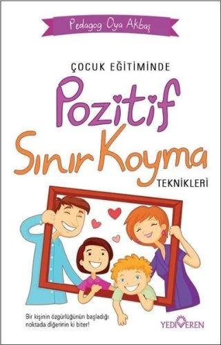 Çocuk Eğitiminde Pozitif Sınır Koyma Teknikleri ürün görseli 1
