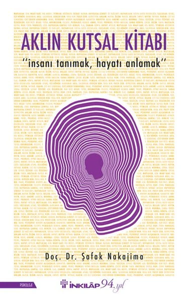 Aklın Kutsal Kitabı - "İnsanı Tanımak, Hayatı Anlamak" ürün görseli 1