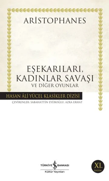 Eşekarıları, Kadınlar Savaşı ve Diğer Oyunlar - Hasan Ali Yücel Klasikleri ürün görseli 1
