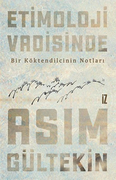 Etimoloji Vadisinde - 1