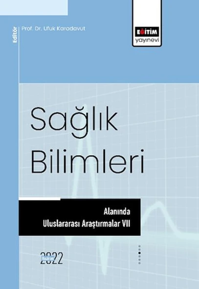 Sağlık Bilimleri Alanında Uluslararası Araştırmalar VII ürün görseli 1