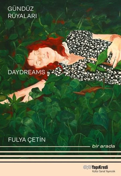 Gündüz Rüyaları - Geyikli Gece Daydreams – The Night of the Deer Bir Arada / Together (Türkçe – İn