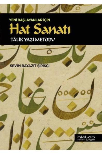 İnkılab Yayınları (Kitap) Yeni Başlayanlar İçin Hat Sanatı - Tâlik Yazı Metodu ürün görseli 1