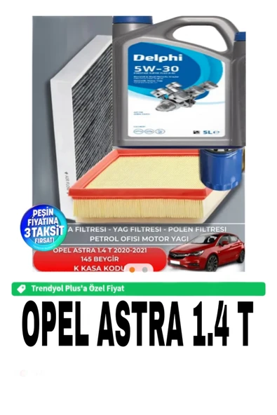 DELPHİ KOPYA - 5W30 5LT +OPEL ASTRA 1.4 T 2020-2021 uyumlu 145 BEYGİR FİLTRE - YAG BAKIM SETİ - 1