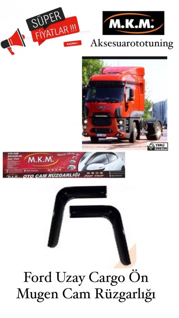 FORD UZAY CARGO TIR - KAMYON ON MUGEN CAM RÜZGARLIĞI