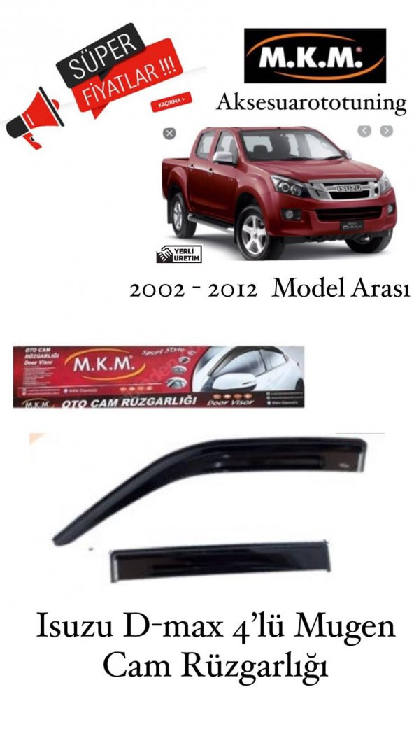 ISUZU D-MAX 2002-2012 MODEL 4LÜ MUGEN CAM RÜZGARLIĞI