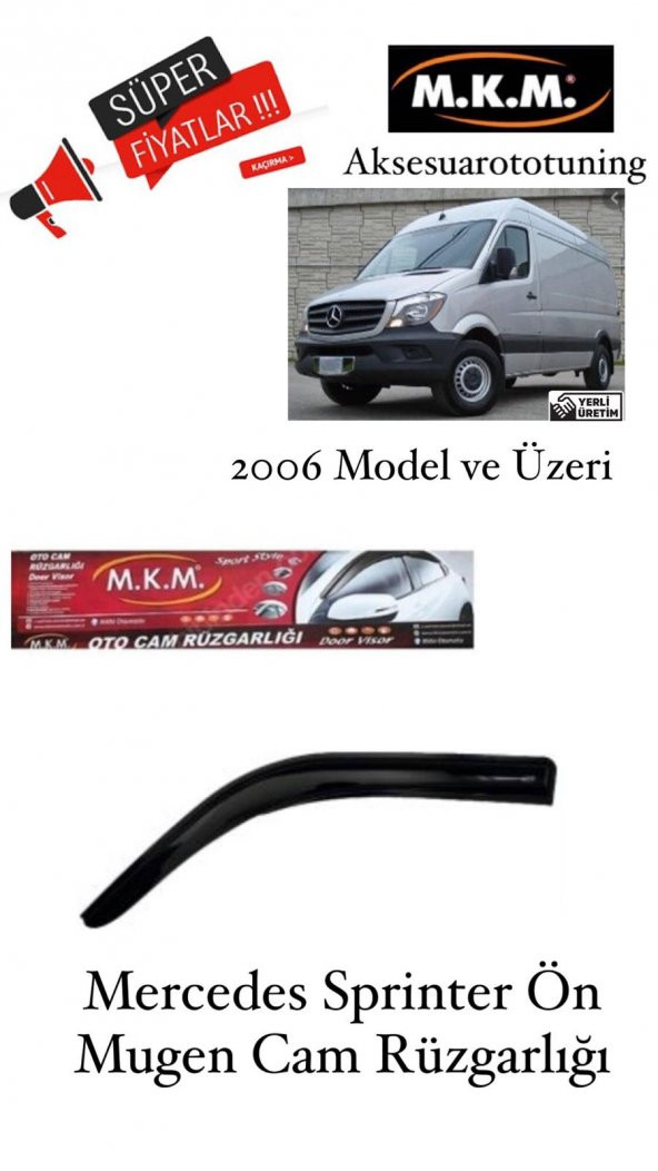 MERCEDES SPRİNTER 2006 VE ÜZERİ MODEL ON MUGEN CAM RÜZGARLIĞI