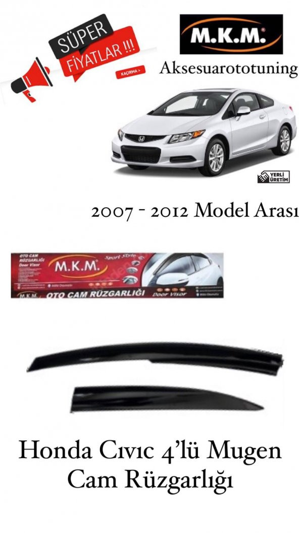 HONDA CIVIC 2007-2012 MODEL 4LÜ MUGEN CAM RÜZGARLIĞI