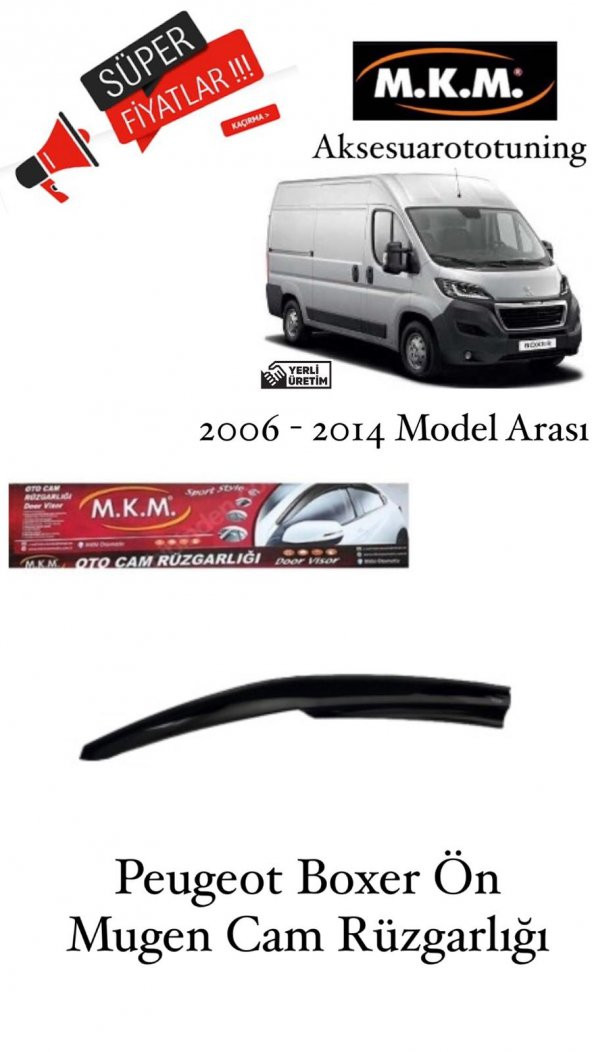PEUGEOT BOXER 2006 - 2014 MODEL ÖN MUGEN CAM RÜZGARLIĞI - 1
