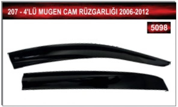 PEUGEOT 207 2006-2012 MODEL 4LÜ MUGEN CAM RÜZGARLIĞI - 2