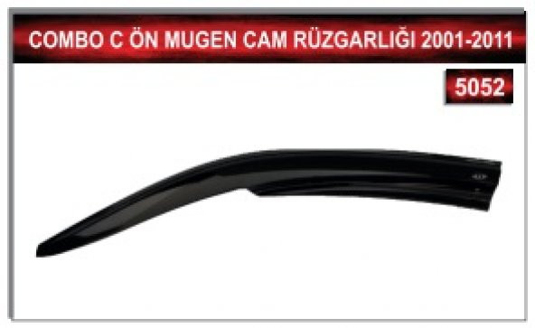 OPEL COMBO C 2001-2011 MODEL ÖN MUGEN CAM RÜZGARLIĞI - 2