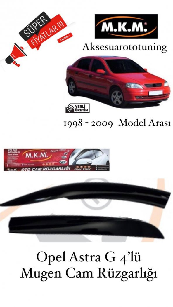 OPEL ASTRA G 1998-2009 MODEL 4LÜ MUGEN CAM RÜZGARLIĞI