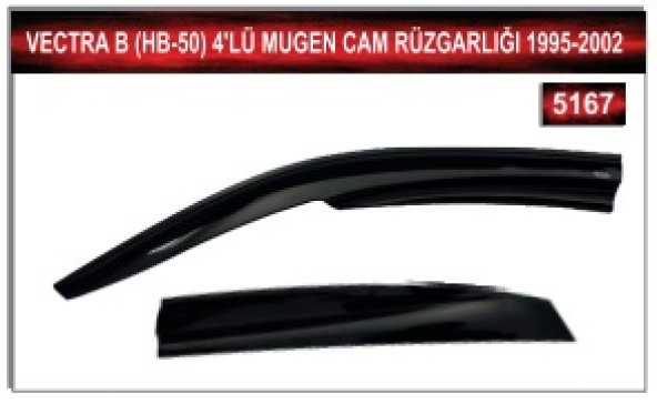OPEL VECTRA B(HB-50) 1995-2002 MODEL 4LÜ MUGEN CAM RÜZGARLIĞI - Resim 2