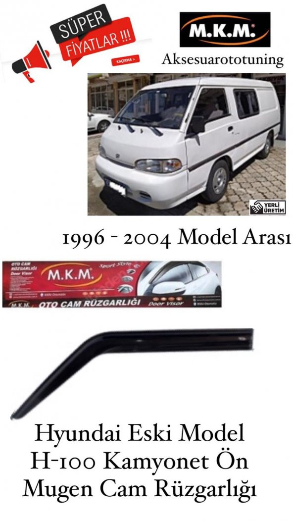 HYUNDAİ E.M. KAMYONET 1996-2004 MODEL ON MUGEN CAM RÜZGARLIĞI - 1