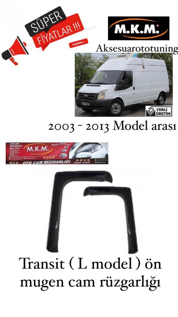 TRANSİT(L MODEL) 2000 -2013MODEL ARASI 4LU MUGEN CAM RUZGARLIGI