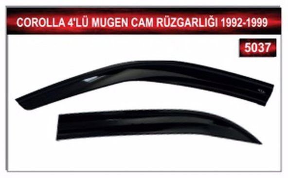 TOYOTA COROLLA 1992-1999 MODEL ARASI 4LÜ MUGEN CAM RÜZGARLIĞI - Resim 2