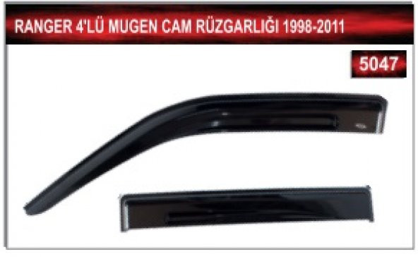 RANGER 1998 - 2011 MODEL ARASI 4LÜ MUGEN CAM RÜZGARLIGI - 2