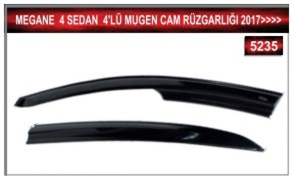 MEGANE 4 SEDAN 2017 VE ÜZERİ 4LÜ MUGEN CAM RÜZGARLIGI - 2