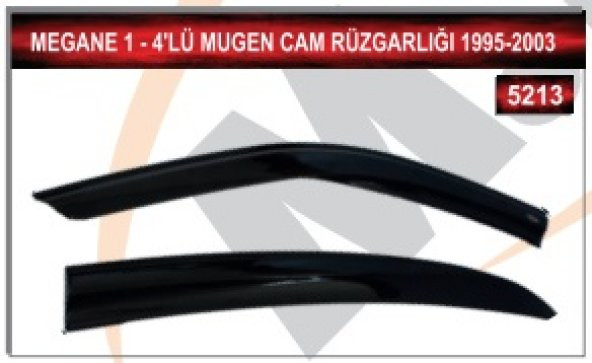 MEGANE 1 1995-2003 MODEL ARASI 4LÜ MUGEN CAM RÜZGARLIGI - 2