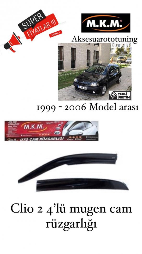 CLİO 2 1999-2006 MODEL ARASI 4LÜ MUGEN CAM RÜZGARLIGI